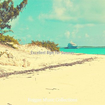 Reggae Music Collections - Excellent Bgm for Summer