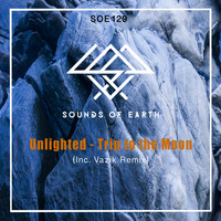 Unlighted - Trip to the Moon