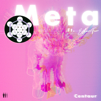 Meta - Centaur (feat. Ethan Fox)