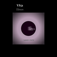 VS51 - Silence