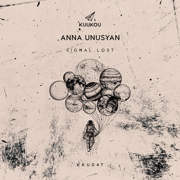 Anna Unusyan - Signal Lost