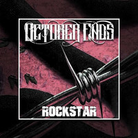 October Ends - Rockstar (Explicit)