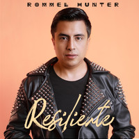 Rommel Hunter - RESILIENTE