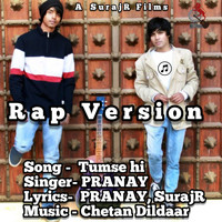 SurajR - Tumse Hi (Rap Version) (Rap Version)