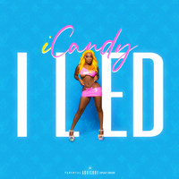 iCandy - I Lied (Explicit)