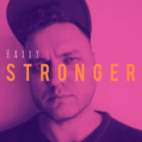 Haxxy - Stronger
