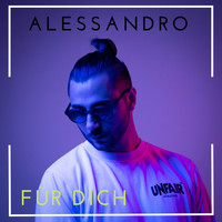 Alessandro - Für Dich