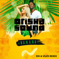 Orisha Sound - Na Na Na (Rik & Viles Remix)