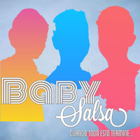 Baby Salsa - Cuando Todo Esto Termine