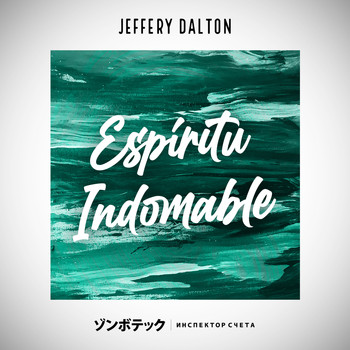 Jeffery Dalton - Espíritu Indomable