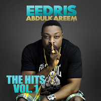 Eedris Abdulkareem - The Hits, Vol. 1