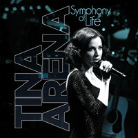 Tina Arena - Symphony of Life (Live)