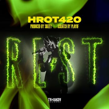 Rest - HROT420 (Explicit)