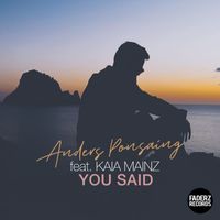Anders Ponsaing - You Said (feat. Kaia Mainz)