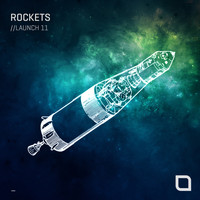 Various Artists - Rockets // Launch 11