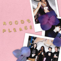Noods - Noods Please