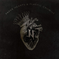 Noir - Paper Hearts & Plastic Crowns
