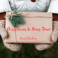 David Recchione - Christmas in Your Town