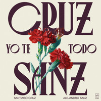 Santiago Cruz - Yo Te Todo