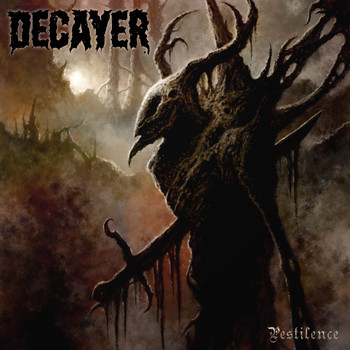 Decayer - Pestilence (Explicit)