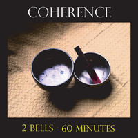 Coherence - 2 Tibetan Bells (60 Minutes)