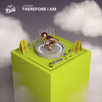 J-Marin - Therefore I Am