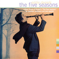 Eddie Daniels - The Five Seasons