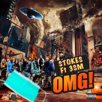 Stokes - Omg! (Explicit)