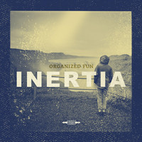 Inertia - Organized Fun