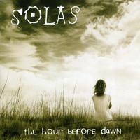 Solas - The Hour Before Dawn
