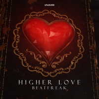 BeatfreaK - Higher Love