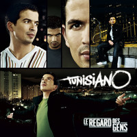 Tunisiano - Le regard des gens (Edition Deluxe)