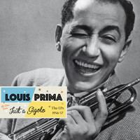 Louis Prima - Saga All Stars: Just a Gigolo (The EPs 1956-1957)