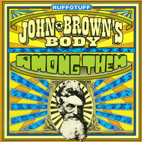 John Brown's Body - Among Them