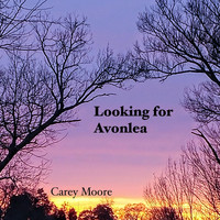Carey Moore - Looking for Avonlea