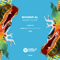 Mooner Gl - Guan Yu EP
