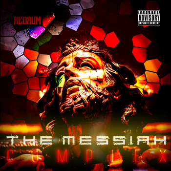 Redrum - The Messiah Complex (Explicit)