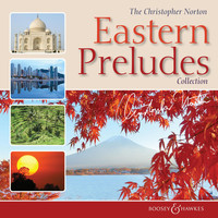 Iain Farrington - The Christopher Norton Eastern Preludes Collection