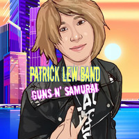 Patrick Lew Band - Guns N' Samurai