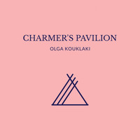 Olga Kouklaki - Charmer's Pavilion