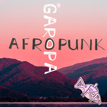 Garopa - Afropunk