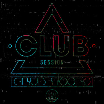 Various Artists - Club Session Pres. Club Tools, Vol. 25 (Explicit)