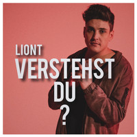 Liont - Verstehst du?