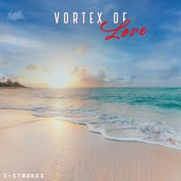 C-Strokes - Vortex of Love
