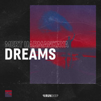 Mert Harmankaya - Dreams