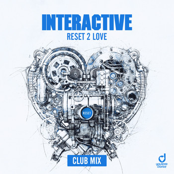 Interactive - Reset 2 Love (Club Mix)