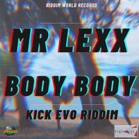 Mr Lexx - Body Body