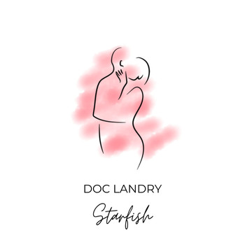 Doc Landry - Starfish