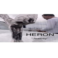 Heron - Jealosy (Explicit)