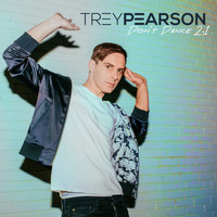 Trey Pearson - Don't Dance 2.1